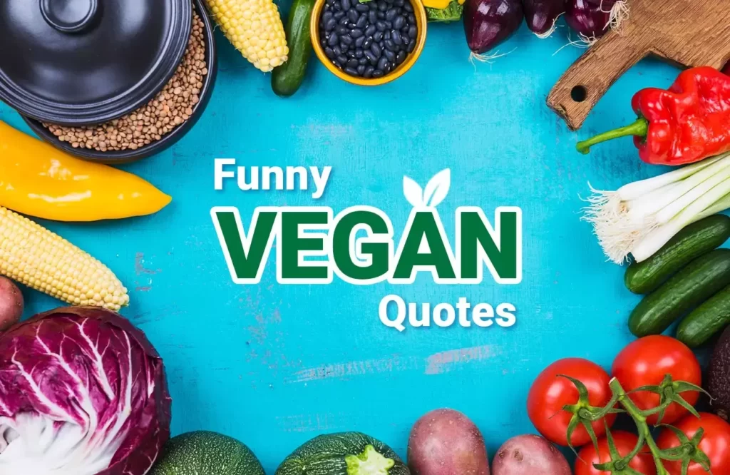 funny vegan quotes
