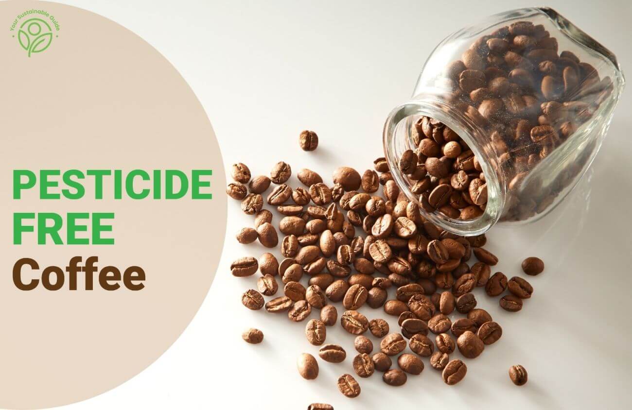 pesticide free coffee