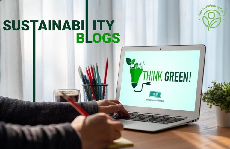 25 Best Sustainability Blogs: Transform Your Worldview