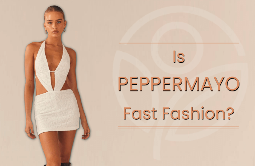 is peppermayo fast fashion