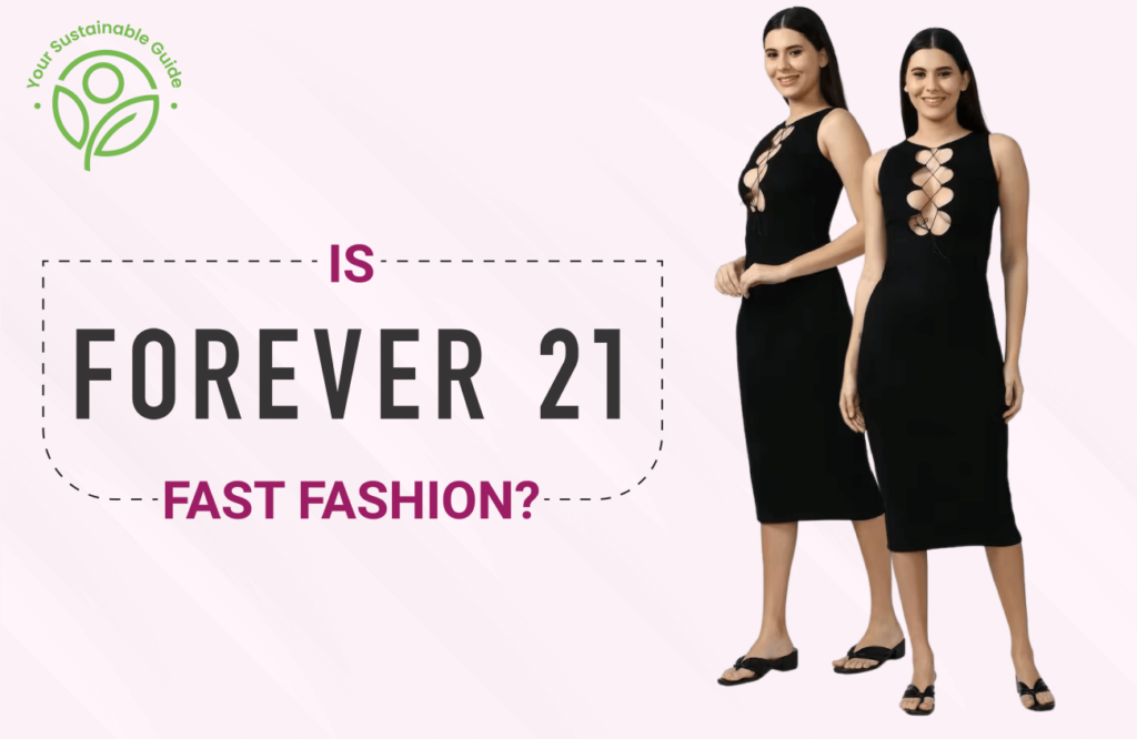 is forever 21 fast fashion