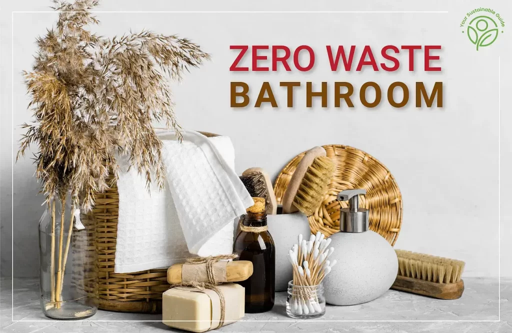 zero waste bathroom