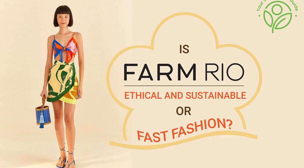 is farm rio ethical